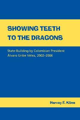 Book cover for Showing Teeth to the Dragons