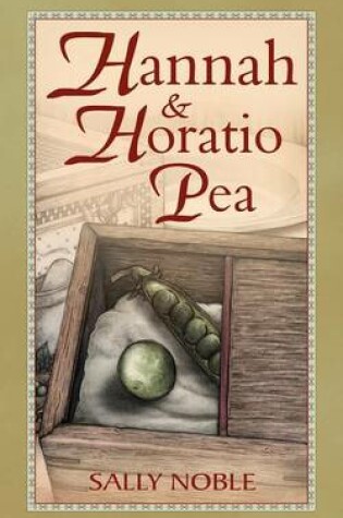 Cover of Hannah and Horatio Pea