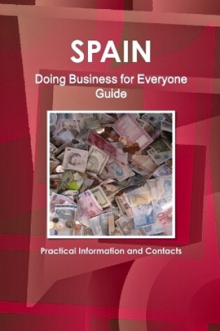 Cover of Spain - Doing Business for Everyone Guide