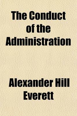 Book cover for The Conduct of the Administration