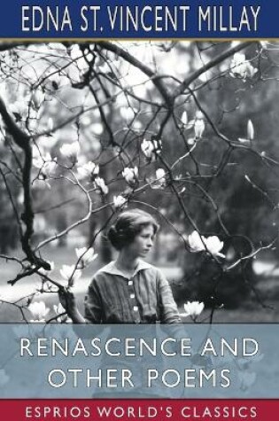Cover of Renascence and Other Poems (Esprios Classics)