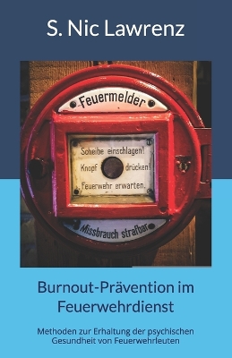 Book cover for Burnout-Prävention im Feuerwehrdienst