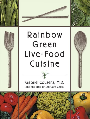 Cover of Rainbow Green Live-Food Cuisine