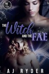 Book cover for The Witch and the Fae