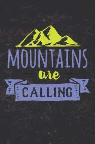 Cover of Mountains Are Calling