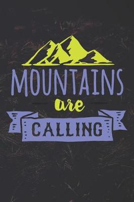 Book cover for Mountains Are Calling