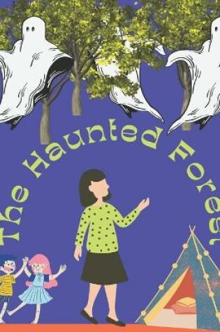 Cover of The Haunted Forest