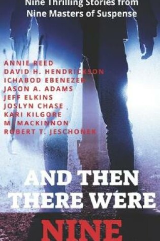 Cover of And Then There Were Nine
