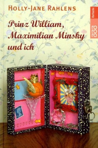 Cover of Prinz William, Maximillian Minsky Und Ich