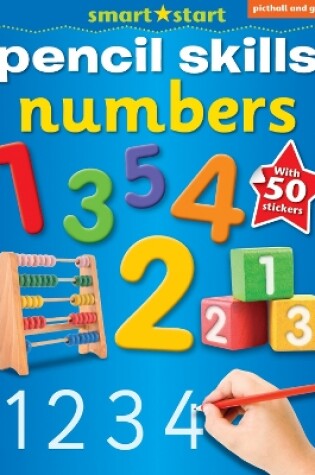 Cover of Smart Start Pencil Skills: Numbers