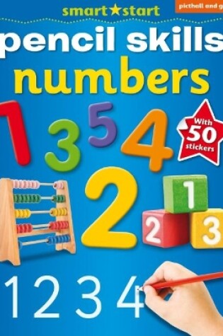 Cover of Smart Start Pencil Skills: Numbers