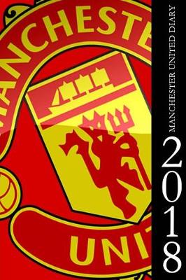 Book cover for Manchester United Diary 2018