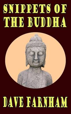 Book cover for Snippets Of The Buddha