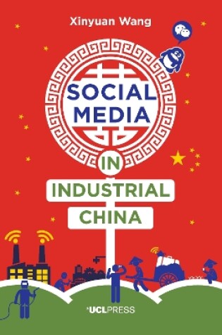 Cover of Social Media in Industrial China