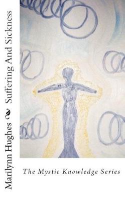 Book cover for Suffering and Sickness: The Mystic Knowledge Series