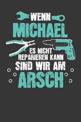 Book cover for Wenn MICHAEL es nicht reparieren kann