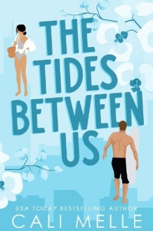 Cover of The Tides Between Us