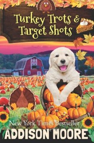 Cover of Turkey Trots and Target Shots