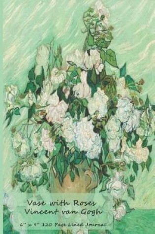 Cover of Vase with Roses Vincent van Gogh