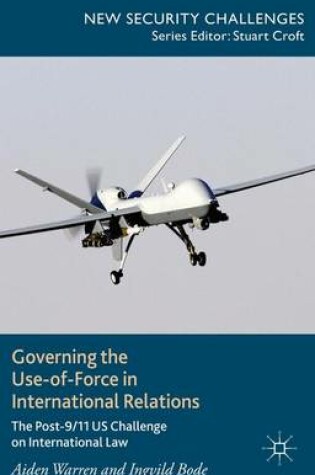 Cover of Governing the Use-of-Force in International Relations