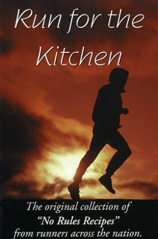 Cover of Run for the Kitchen