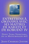 Book cover for Entretiens A Okinawa Avec Ses Maitres de Karate Et de Kobudo IV