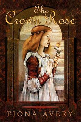 Book cover for The Crown Rose