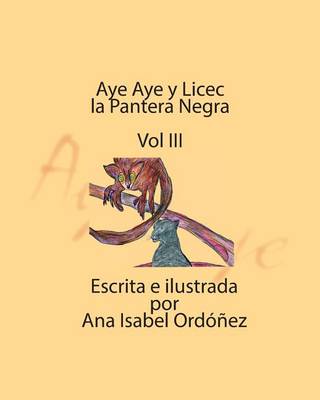 Book cover for Aye Aye y Licec la Pantera Negra