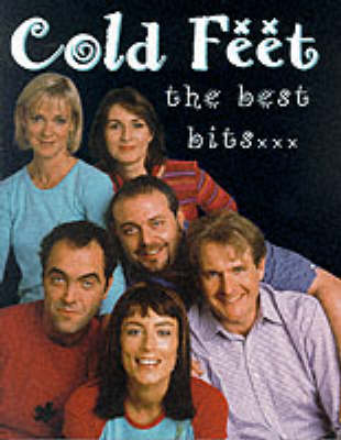 Book cover for The Best of "Cold Feet"