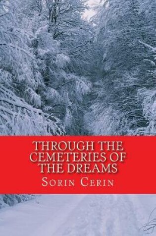 Cover of Through The Cemeteries of The Dreams