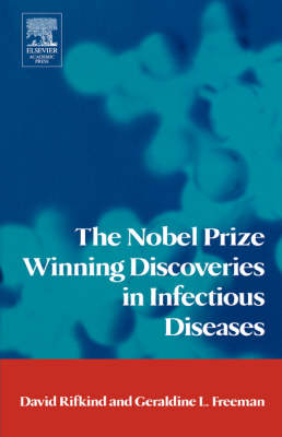 Cover of The Nobel Prize Winning Discoveries in Infectious Diseases