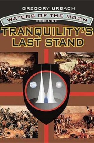 Cover of Tranquility's Last Stand