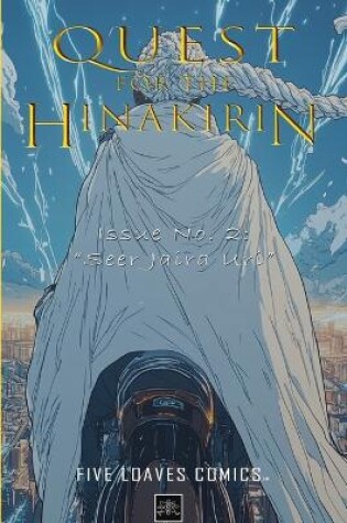 Cover of Quest for the HinaKirin Comic Series - Issue No. 2