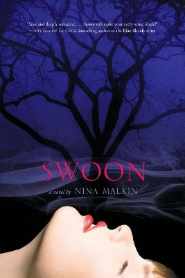 Swoon by Nina Malkin