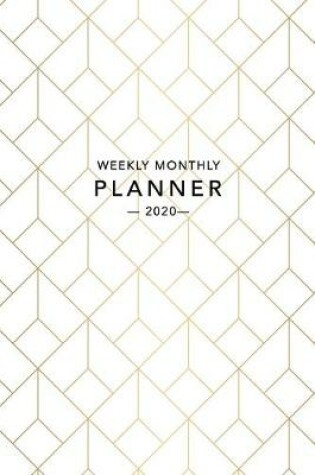 Cover of Weekly Monthly Planner 2020