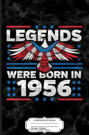 Cover of Legends Were Born in 1956 Patriotic Birthday