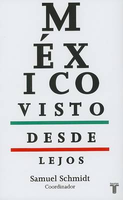 Book cover for Mexico Visto Desde Lejos