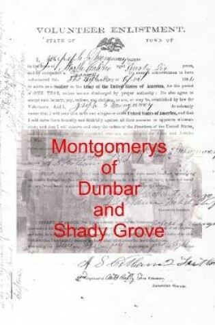 Cover of Montgomerys of Dunbar and Shady Grove