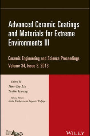 Cover of Advanced Ceramic Coatings and Materials for Extreme Environments III