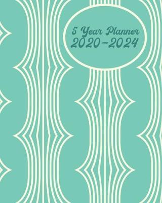 Book cover for Five Year Planner 2020-2024