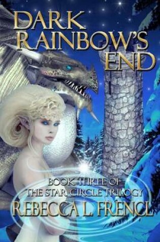 Cover of Dark Rainbow's End