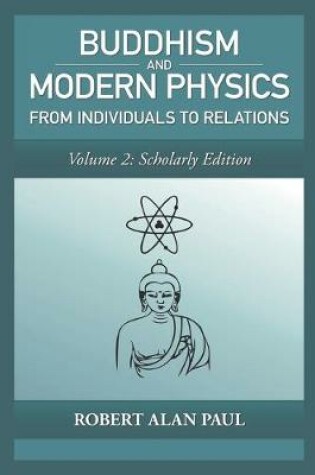 Cover of Buddhism and Modern Physics, Vol 2
