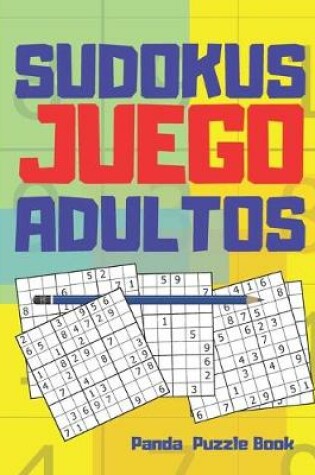 Cover of Sudokus Juego Adultos