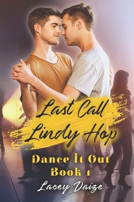 Book cover for Last Call Lindy Hop