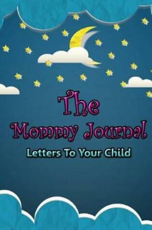 Cover of The Mommy Journal