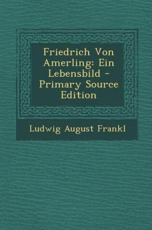 Cover of Friedrich Von Amerling