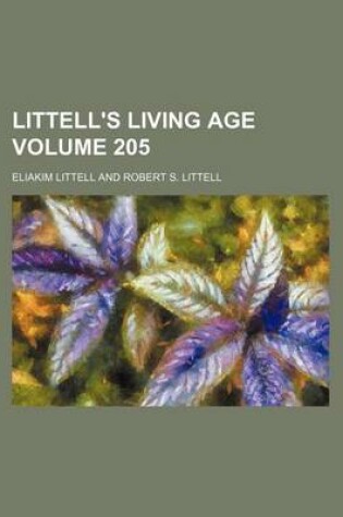 Cover of Littell's Living Age Volume 205