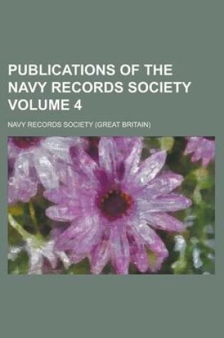 Cover of Publications of the Navy Records Society Volume 4