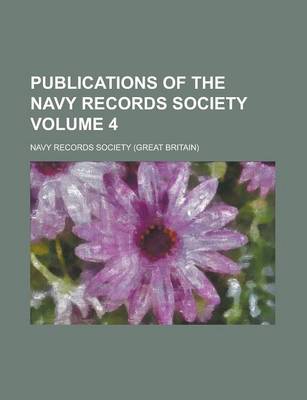 Book cover for Publications of the Navy Records Society Volume 4