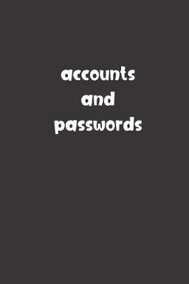 Book cover for Accounts and Passwords